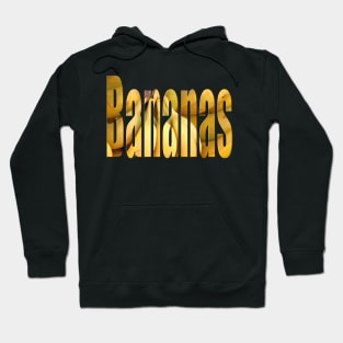 Bananas Hoodie